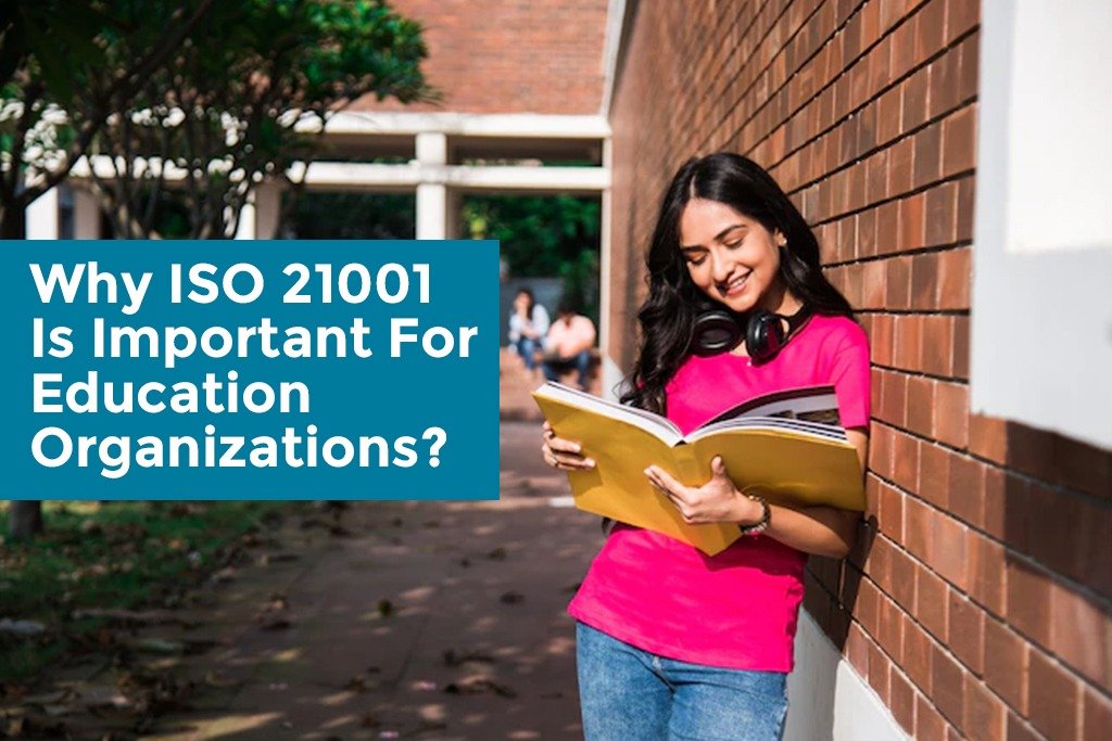 Principles and Benefit for ISO 21001 Certification