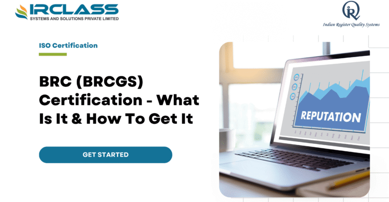 BRCGS Certification - What Is It and How To Get It